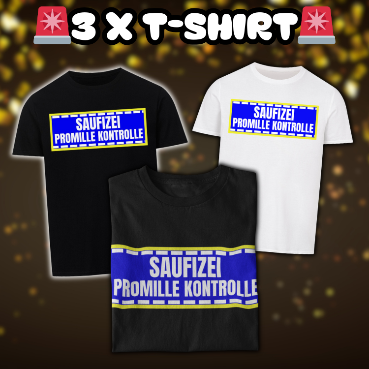 Saufizei Promille Kontrolle | Deutschland Edition | 3xT-Shirt | Bundle