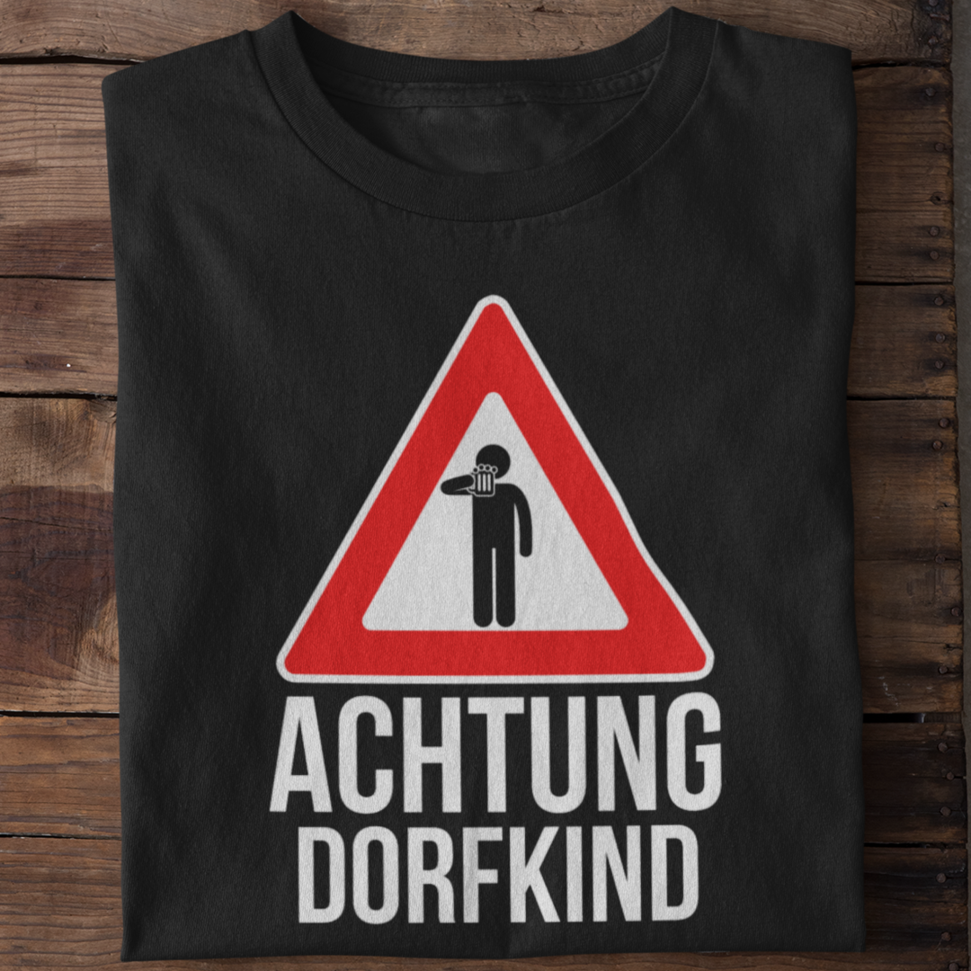 Achtung Dorfkind - Organic Shirt